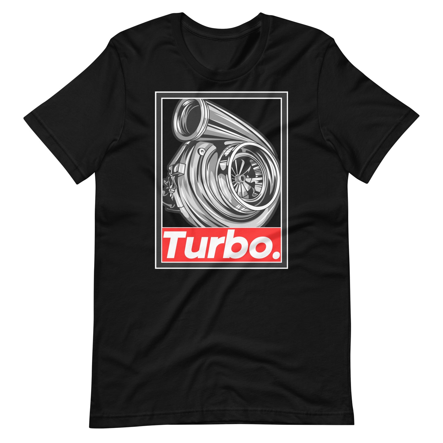 Turbo Boosted Tee - Unisex t-shirt