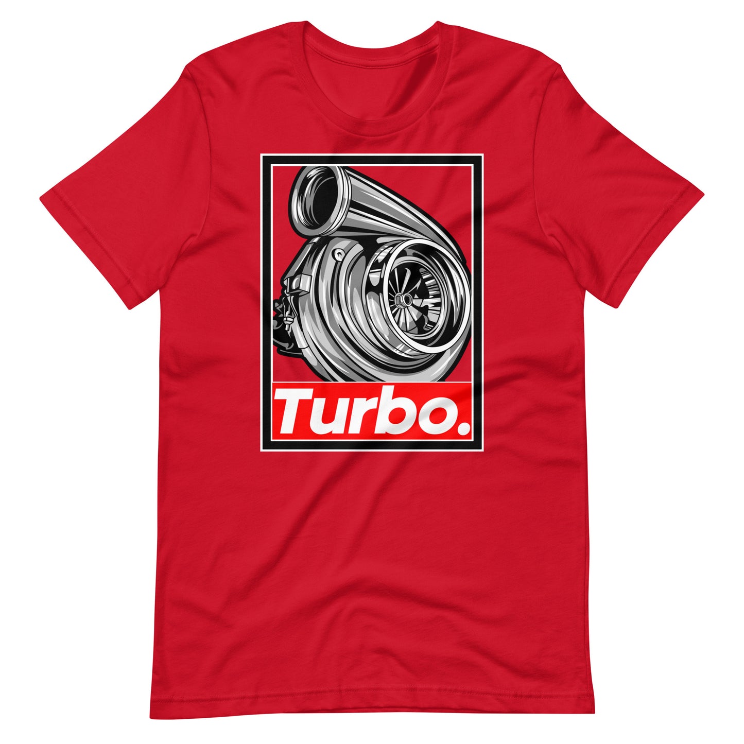 Turbo Boosted Tee - Unisex t-shirt